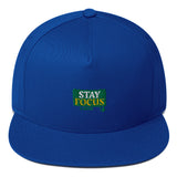 Stay focus Flat Bill Cap