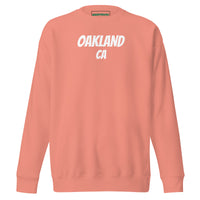 Oakland CA Unisex Premium Sweatshirt